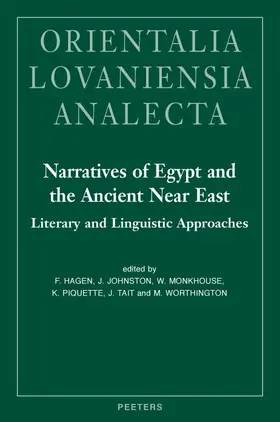 Hagen / Johnston / Monkhouse |  Narratives of Egypt and the Ancient Near East: Literary and Linguistic Approaches | Buch |  Sack Fachmedien