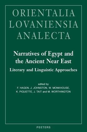 Hagen / Johnston / Monkhouse | Narratives of Egypt and the Ancient Near East: Literary and Linguistic Approaches | Buch | 978-90-429-2207-5 | sack.de