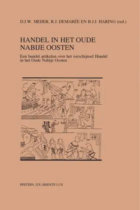 Demaree / Meijer / Haring |  Handel in Het Oude Nabije Oosten | Buch |  Sack Fachmedien