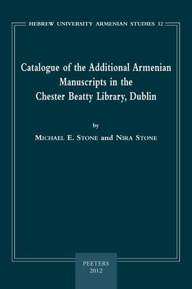 Catalogue of the Additional Armenian Manuscripts in the Chester Beatty Library, Dublin | Buch | 978-90-429-2232-7 | sack.de