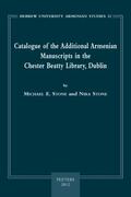  Catalogue of the Additional Armenian Manuscripts in the Chester Beatty Library, Dublin | Buch |  Sack Fachmedien