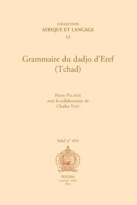 Palayer |  Grammaire Du Dadjo d'Eref (Tchad) | Buch |  Sack Fachmedien