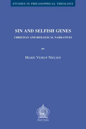 Vejrup Nielsen |  Sin and Selfish Genes: Christian and Biological Narratives | Buch |  Sack Fachmedien