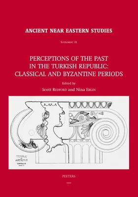 Ergin / Redford |  Perceptions of the Past in the Turkish Republic: Classical and Byzantine Periods | Buch |  Sack Fachmedien