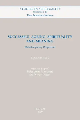 Bouwer |  Successful Ageing, Spirituality and Meaning: Multidisciplinary Perspectives | Buch |  Sack Fachmedien