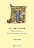  Salutz e amors. La lettre d'amour dans la poésie des troubadours | Buch |  Sack Fachmedien