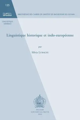 Luraghi |  Linguistique Historique Et Indo-Europeenne | Buch |  Sack Fachmedien