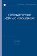 Pinggera |  A Bibliography of Syriac Ascetic and Mystical Literature | Buch |  Sack Fachmedien