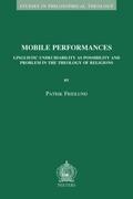 Fridlund |  Mobile Performances: Linguistic Undecidability as Possibility and Problem in the Theology of Religions | Buch |  Sack Fachmedien