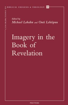 Labahn / Lehtipuu |  Imagery in the Book of Revelation | Buch |  Sack Fachmedien