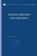 Bruning / Brüning / van der Zweerde |  Orthodox Christianity and Human Rights | Buch |  Sack Fachmedien