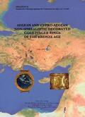 Pini |  Aegean and Cypro-Aegean Non-Sphragistic Decorated Gold Finger Rings of the Bronze Age | Buch |  Sack Fachmedien