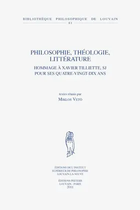Veto / Vetö |  Philosophie, Theologie, Litterature: Hommage a Xavier Tilliette, Sj Pour Ses Quatre-Vingt-Dix ANS | Buch |  Sack Fachmedien