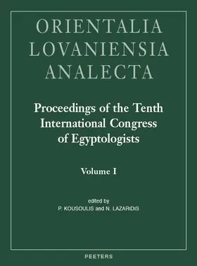 Kousoulis / Lazaridis |  Proceedings of the Tenth International Congress of Egyptologists, University of the Aegean, Rhodes, 22-29 May 2008 | Buch |  Sack Fachmedien