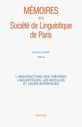  L'Architecture Des Theories Linguistiques, Les Modules Et Leurs Interfaces | Buch |  Sack Fachmedien