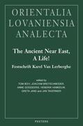 Boiy / Goddeeris / Bretschneider |  The Ancient Near East, a Life!: Festschrift Karel Van Lerberghe | Buch |  Sack Fachmedien