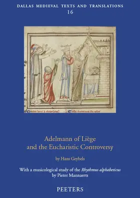 Geybels |  Adelmann of Liege and the Eucharistic Controversy | Buch |  Sack Fachmedien