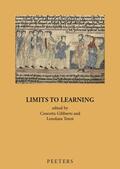 Giliberto / Teresi |  Limits to Learning: The Transfer of Encyclopaedic Knowledge in the Early Middle Ages | Buch |  Sack Fachmedien