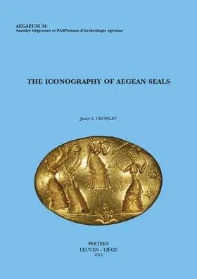 Crowley |  The Iconography of Aegean Seals | Buch |  Sack Fachmedien