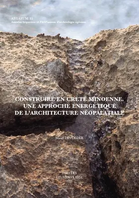 Devolder |  Construire En Crete Minoenne: Une Approche Energetique de l'Architecture Neopalatiale | Buch |  Sack Fachmedien