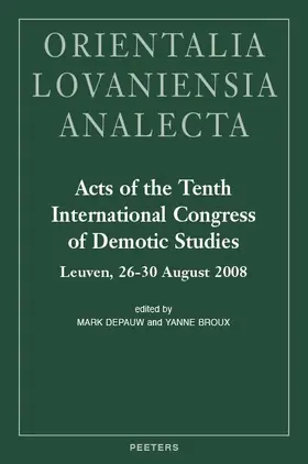 Broux / Depauw |  Acts of the Tenth International Congress of Demotic Studies: Leuven, 26-30 August 2008 | Buch |  Sack Fachmedien