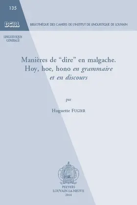 Fugier |  Manieres de 'dire' En Malgache: Hoy, Hoe, Hono En Grammaire Et En Discours | Buch |  Sack Fachmedien