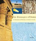 Cauville |  Le Zodiaque d'Osiris. Le Zodiaque de Dendara Au Musee Du Louvre: 2e Edition Corrigee | Buch |  Sack Fachmedien