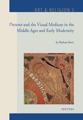 Baert |  Pneuma and the Visual Medium in the Middle Ages and Early Modernity: Essays on Wind, Ruach, Incarnation, Odour, Stains, Movement, Kairos, Web and Sile | Buch |  Sack Fachmedien