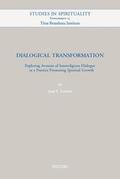 Tanner |  Dialogical Transformation: Exploring Avenues of Interreligious Dialogue as a Practice Promoting Spiritual Growth | Buch |  Sack Fachmedien