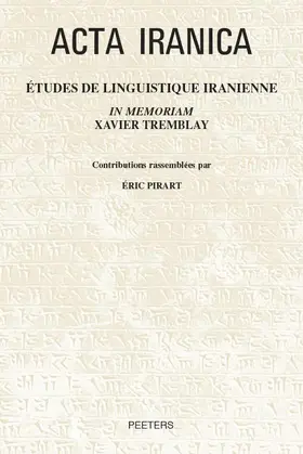Pirart |  Etudes de Linguistique Iranienne Im Memoriam Xavier Tremblay | Buch |  Sack Fachmedien