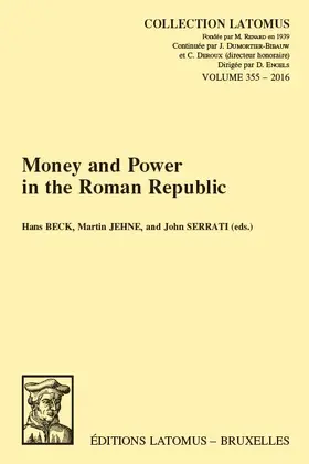 Beck / Jehne / Serrati |  Money and Power in the Roman Republic | Buch |  Sack Fachmedien