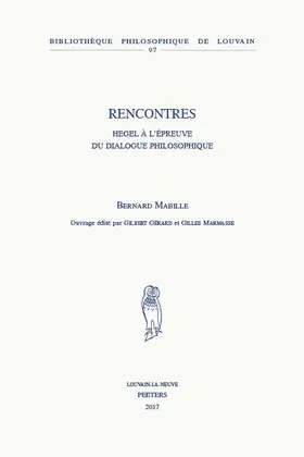 Mabille |  Rencontres: Hegel a l'Epreuve Du Dialogue Philosophique | Buch |  Sack Fachmedien