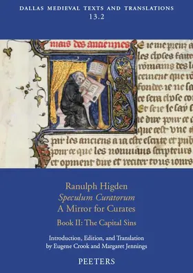 Crook / Jennings |  Ranulph Higden, Speculum Curatorum - A Mirror for Curates. Book II: The Capital Sins | Buch |  Sack Fachmedien