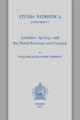 Simpson |  Aristides' Apology and the Novel Barlaam and Ioasaph | Buch |  Sack Fachmedien
