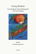 Depoortere |  Facing Abraham: Seven Readings of Soren Kierkegaard's 'fear and Trembling' | Buch |  Sack Fachmedien