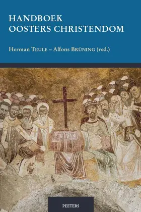 Bruning / Teule / Brüning |  Handboek Oosters Christendom | Buch |  Sack Fachmedien