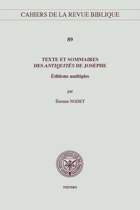 Nodet |  Texte Et Sommaires Des Antiquites de Josephe: Editions Multiples | Buch |  Sack Fachmedien