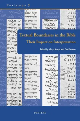 Korpel / Sanders |  Textual Boundaries in the Bible: Their Impact on Interpretation | Buch |  Sack Fachmedien