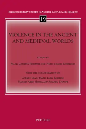 Pimentel / Simoes Rodrigues |  Violence in the Ancient and Medieval Worlds | Buch |  Sack Fachmedien
