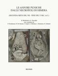 Bechtold / Vassallo |  Le Anfore Puniche Dalle Necropoli Di Himera: (seconda Meta del VII - Fine del V Sec. A.C.) | Buch |  Sack Fachmedien