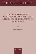 Vallancon |  Le Developpement Des Traditions Sur Elie Et l'Histoire de la Formation de la Bible | Buch |  Sack Fachmedien