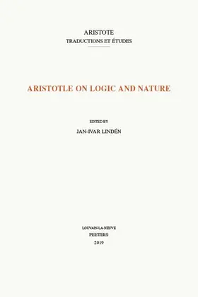 Linden / Lindén |  Aristotle on Logic and Nature | Buch |  Sack Fachmedien