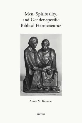 Kummer | Men, Spirituality, and Gender-Specific Biblical Hermeneutics | Buch | 978-90-429-3916-5 | sack.de