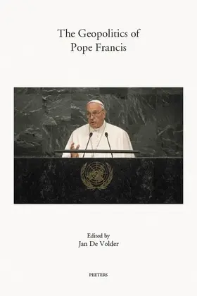 De Volder |  The Geopolitics of Pope Francis | Buch |  Sack Fachmedien