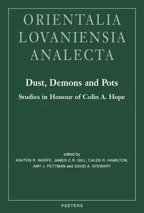 Gill / Warfe / Hamilton |  Dust, Demons and Pots: Studies in Honour of Colin A. Hope | Buch |  Sack Fachmedien