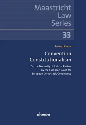 Pierik | Convention Constitutionalism | Buch | 978-90-473-0229-2 | sack.de