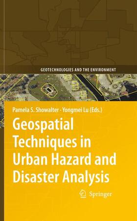 Lu / Showalter | Geospatial Techniques in Urban Hazard and Disaster Analysis | Buch | 978-90-481-2237-0 | sack.de