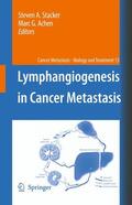 Stacker / Achen |  Lymphangiogenesis in Cancer Metastasis | Buch |  Sack Fachmedien