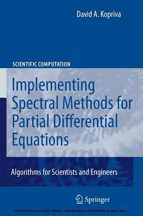 Kopriva |  Implementing Spectral Methods for Partial Differential Equations | eBook | Sack Fachmedien
