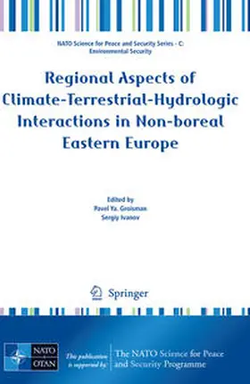 Groisman / Ivanov | Regional Aspects of Climate-Terrestrial-Hydrologic Interactions in Non-boreal Eastern Europe | E-Book | www.sack.de